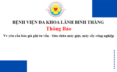 Thông báo Vv yêu cầu báo giá phi tư vấn - Sửa chữa máy giặt, máy sấy công nghiệp
